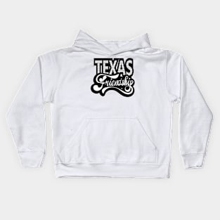 Texas Friendship Kids Hoodie